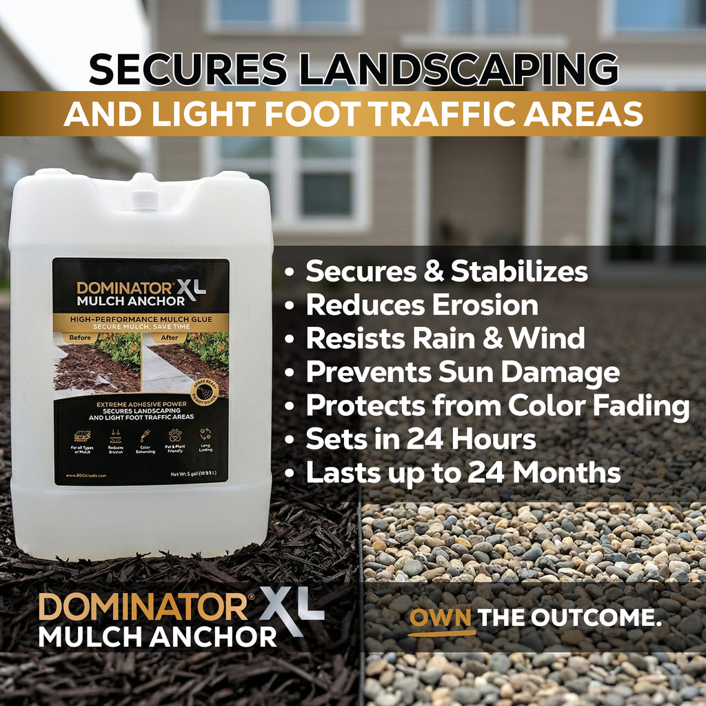 DOMINATOR XL Mulch Anchor - Best Mulch Glue for Your Landscape